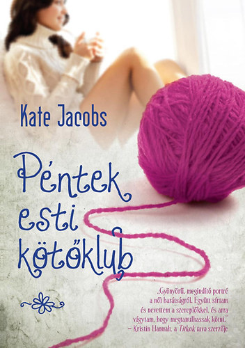 Kate Jajobs: Péntek esti kötőklub